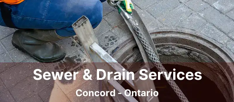 Sewer & Drain Services Concord - Ontario