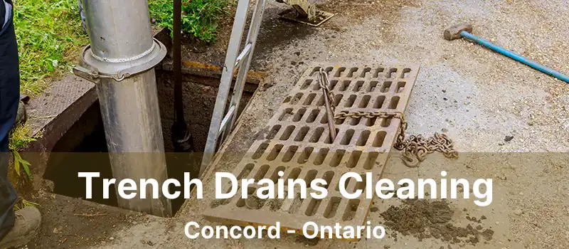  Trench Drains Cleaning Concord - Ontario
